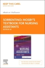 Mosby's Textbook for Nursing Assistants - Elsevier eBook on Vitalsource (Retail Access Card) Cover Image