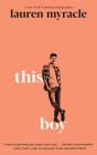 This Boy By Lauren Myracle, Will Ropp (Read by) Cover Image