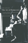 The Art of Democracy: A Concise History of Popular Culture in the United States By Jim Cullen Cover Image