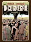 Incognegro: A Graphic Mystery (New Edition) Cover Image