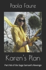 Karen's Plan: Part N6 of the Saga Samael's Revenge Cover Image