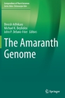 The Amaranth Genome (Compendium of Plant Genomes) Cover Image