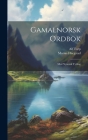 Gamalnorsk ordbok: Med Nynorsk tyding Cover Image