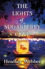 The Lights of Sugarberry Cove Cover Image