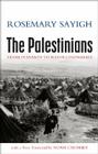 The Palestinians: From Peasants to Revolutionaries Cover Image