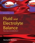 Fluid and Electrolyte Balance 5e By Norma M. Metheny Cover Image