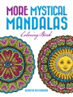 More Mystical Mandalas Coloring Book: By the Illustrator of the Original Mystical Mandala Coloring Book (Dover Design Coloring Books) By Alberta Hutchinson Cover Image