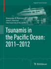 Tsunamis in the Pacific Ocean: 2011-2012 (Pageoph Topical Volumes) Cover Image