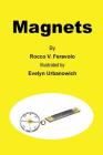 Magnets By Rocco V. Feravolo, Evelyn Urbanowich (Illustrator) Cover Image