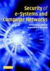 Security of e-Systems and Computer Networks By Mohammad Obaidat, Noureddine Boudriga Cover Image