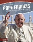 Pope Francis: Leader of the Catholic Church Cover Image