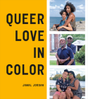 Queer Love in Color By Jamal Jordan Cover Image