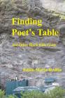 Finding Poet's Table: and Other Black Hills Gems By Edith-Maria Redlin Cover Image