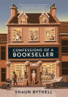 Confessions of a Bookseller By Shaun Bythell Cover Image