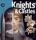 Knights & Castles (Insiders) By Philip Dixon Cover Image