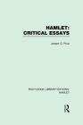 Hamlet: Critical Essays (Routledge Library Editions: Hamlet) By Joseph G. Price (Editor) Cover Image