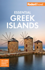 Fodor's Essential Greek Islands: With the Best of Athens (Full-Color Travel Guide) Cover Image