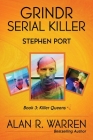 Grindr Serial Killer: Stephen Port: Stephen Port By Alan R. Warren Cover Image