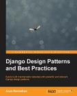 Django Design Patterns and Best Practices Cover Image