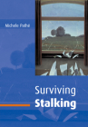 Surviving Stalking By Michele Pathé Cover Image