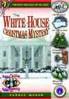 The White House Christmas Mystery (Real Kids! Real Places! #7) Cover Image
