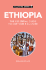 Ethiopia - Culture Smart!: The Essential Guide to Customs & Culture By Culture Smart!, Sarah Howard, MS Cover Image