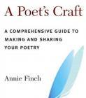 A Poet's Craft: A Comprehensive Guide to Making and Sharing Your Poetry Cover Image