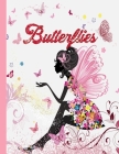 Butterflies: cute butterfly coloring book for adults, men, woman's, girls, boys, easy designs and large pictures of butterflies Cover Image