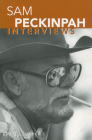 Sam Peckinpah: Interviews (Conversations with Filmmakers) Cover Image