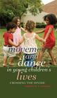 Movement and Dance in Young Children's Lives: Crossing the Divide (Counterpoints #407) By Shirley R. Steinberg (Editor), Adrienne N. Sansom Cover Image