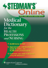 Stedman's Medical Dictionary for the Health Professions and Nursing Online By Stedman's Cover Image