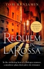 Requiem in La Rossa (Daniel Leicester) By Tom Benjamin Cover Image