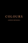 Colours By Adonis Mendoza Cover Image