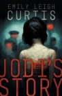 Jodi's Story By Emily Leigh Curtis Cover Image