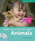 Songs and Activities About Animals (Musical Steps) By Cathy McCallum Cover Image