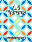 Art Therapy: Easy-To-Color Patterns Relieve Anxiety with Coloring Books By Print Time Publisher House Cover Image