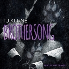 Brothersong By Kirt Graves (Read by), Tj Klune Cover Image