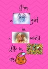 I'am a girl in a world life in is By Vintage Publishing Cover Image