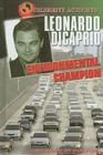 Leonardo DiCaprio (Celebrity Activists) By Kathy Furgang, Adam Furgang Cover Image