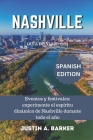 Guía de viaje de Nashville 2024: Eventos y festivales: experimente el espíritu dinámico de Nashville durante todo el año Cover Image