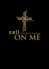 Call on Me: A Prayer Book for Young People By Jenifer Gamber, Sharon Ely Pearson Cover Image