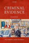 Criminal Evidence By Paul Roberts, Adrian Zuckerman Cover Image