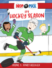 It's Hockey Season: Volume 1 By Jayne J. Jones Beehler, Cory Jones (Illustrator) Cover Image
