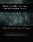 The Zondervan Greek and English Interlinear New Testament (Kjv/Niv) By Robert H. Mounce (Editor), Zondervan Cover Image