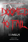 Doomed to Fail: The Incredibly Loud History of Doom, Sludge, and Post-Metal By J. J. Anselmi, Cat Jones (Foreword by) Cover Image