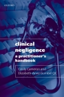 Clinical Negligence: A Practitioner's Handbook Cover Image