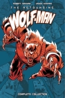 Astounding Wolf-Man Complete Collection Cover Image