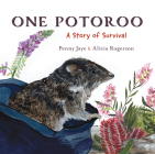 One Potoroo: A Story of Survival Cover Image