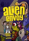 #6 Alien Envoy (Alien Agent #6) By Pamela F. Service, Mike Gorman (Illustrator) Cover Image