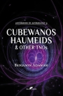 Cubewanos, Haumeids and other TNOs By Benjamin Adamah Cover Image